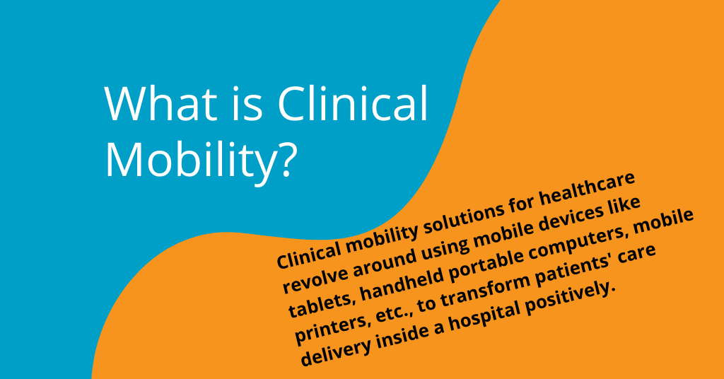 What is Clinical Mobility_